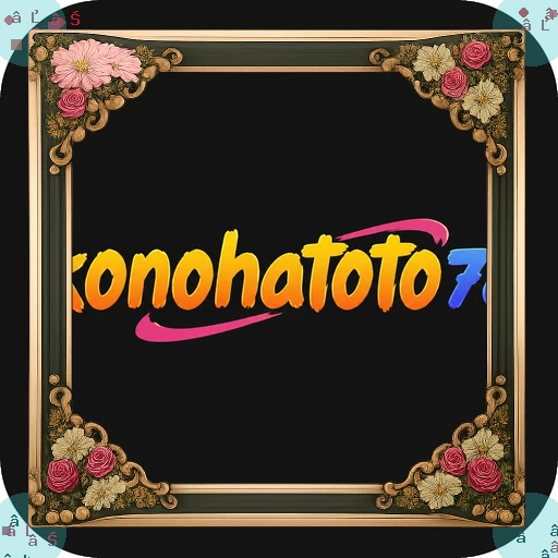 konohatoto78 Terbaru: Download APK dan Info Lengkap